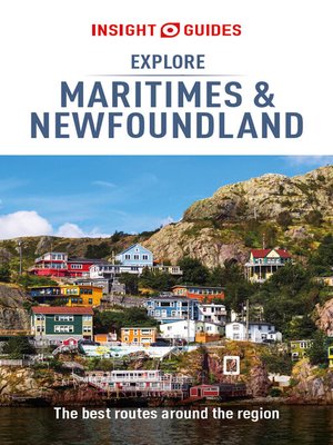 cover image of Insight Guides Explore Maritimes & Newfoundland (Travel Guide eBook)